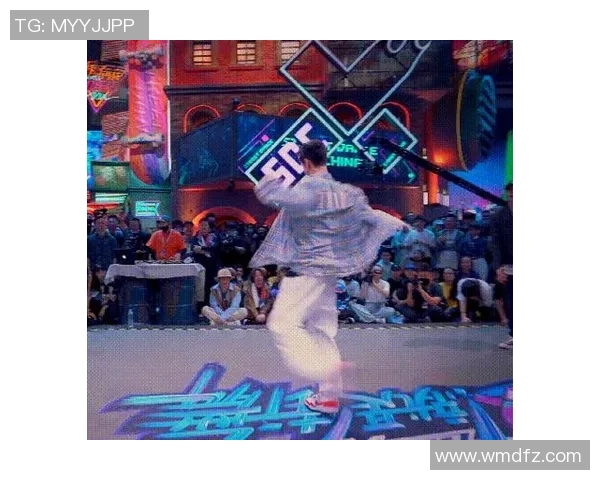 赛后分析深圳街舞队与南京街舞队的战术对决与精彩瞬间回顾
